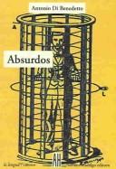Cover of: Absurdos by Antonio Di Benedetto