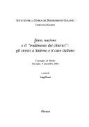 Cover of: Stato, nazione e il tradimento dei chierici: gli storici a Salerno e il caso italiano : convegno di studio, Fisciano, 4 dicembre 2002