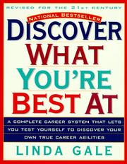 Discover what you're best at by Linda Gale