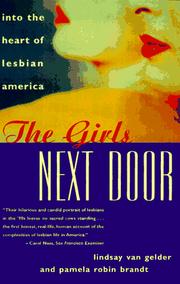 Cover of: The Girls Next Door by Lindsy Van Gelder, Pamela Robin Brandt