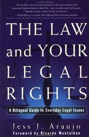 Cover of: The law and your legal rights: a bilingual guide to everyday legal issues