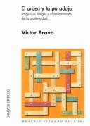 Cover of: El orden y la paradoja by Víctor Bravo