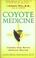 Cover of: Coyote Medicine