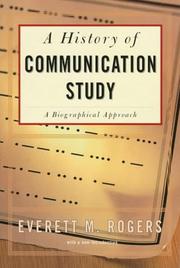 Cover of: History Of Communication Study by Everett M. Rogers