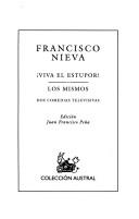 Cover of: Viva el estupor! by Francisco Nieva