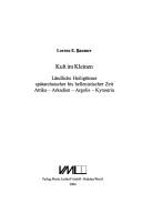Cover of: Kult im Kleinen: ländliche Heiligtümer spätarchaischer bis hellenistischer Zeit : Attika, Arkadien, Argolis, Kynouria