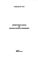 Cover of: Dramaturgia social de Antonio Acevedo Hernández