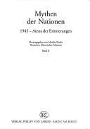 Cover of: Mythen der Nationen by herausgegeben von Monika Flacke.
