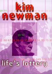 Cover of: Life's Lottery by Kim Newman