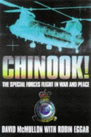 Cover of: Chinook! by David McMullon, Robin Eggar