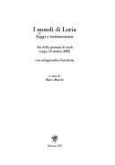Cover of: I mondi di Loria: saggi e testimonianze : atti della giornata di studi, Carpi, 19 ottobre 2002 : con un'appendice fiorentina