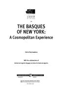 Cover of: The Basques of New York: a cosmopolitan experience