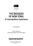 Cover of: The Basques of New York by Gloria P. Totoricaguena, Gloria P. Totoricaguena