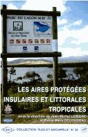 Cover of: Les aires protégées insulaires et littorales tropicales: actes du colloque DYMSET, transcultures, SEPANRIT ... Nouméa, Nouvelle-Calédonie, 30 et 31 octobre 2001