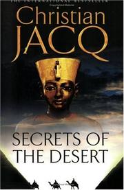 Cover of: Secrets of the Desert (Judge of Egypt) by Christian Jacq