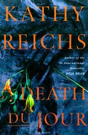 Cover of: Death du jour by Kathy Reichs, Kathy Reichs