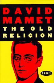 Cover of: The old religion by David Mamet