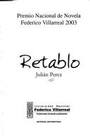 Cover of: Retablo by Julián Pérez Huarancca