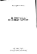 Cover of: El periodismo de Ortega y Gasset