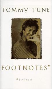 Cover of: Footnotes by Tommy Tune