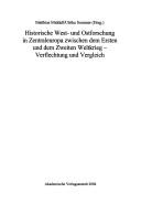 Cover of: Historische West- und Ostforschung in Zentraleuropa zwischen dem Ersten und dem Zweiten Weltkrieg - Verflechtung und Vergleich by Matthias Middell, Ulrike Sommer