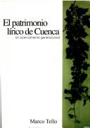 Cover of: El patrimonio lírico de Cuenca by Marco Tello