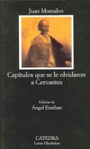 Cover of: Capítulos que se le olvidaron a Cervantes by Juan Montalvo