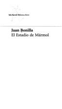 Cover of: El estadio de Mármol by Juan Bonilla