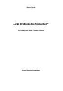 Cover of: Das Problem des Menschen: zu Leben und Werk Thomas Manns by Klaus Gerth