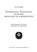 Cover of: Kongeriget Danmarks ordener medaljer og hæderstegn: kongeriget Islands ordener og medaljer