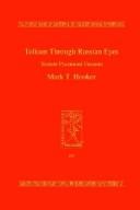 Cover of: Tolkien through Russian eyes = by Mark T. Hooker