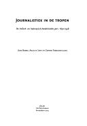 Cover of: Journalistiek in de tropen: de Indisch- en Indonesisch-Nederlandse pers, 1850-1958