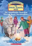 Cover of: The Abominable Snowman doesn't roast marshmallows