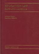 Cover of: Education law: cases and materials