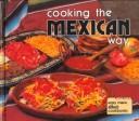 Cover of: Cooking the Mexican way