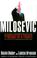 Cover of: Milosevic