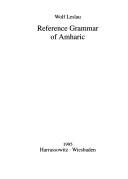Cover of: Reference grammar of Amharic
