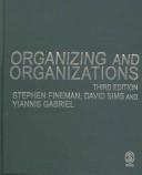Cover of: Organizing and organizations: an introduction
