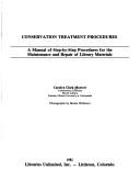 Conservation treatment procedures by Carolyn Clark Morrow, Carole Dyal