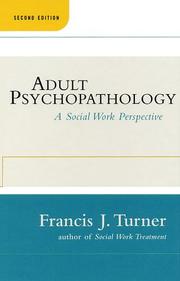 Cover of: Adult Psychopathology by Turner, Francis J., Turner, Francis J.