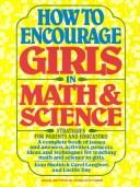 Cover of: How to encourage girls in math & science by Joan Skolnick