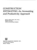 Cover of: Construction estimating: an accounting and productivity approach