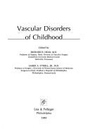Cover of: Vascular disorders of childhood