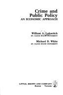 Cover of: Crime and public policy: an economic approach