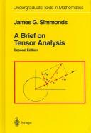 A brief on tensor analysis by James G. Simmonds
