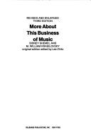 Cover of: More about this business of music