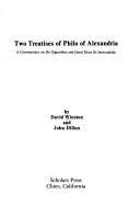 Cover of: Two treatises of Philo of Alexandria by Winston, David