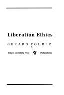 Cover of: Liberation ethics