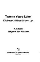 Cover of: Twenty years later: Kibbutz children grown up