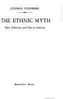 Cover of: The ethnic myth by Stephen Steinberg